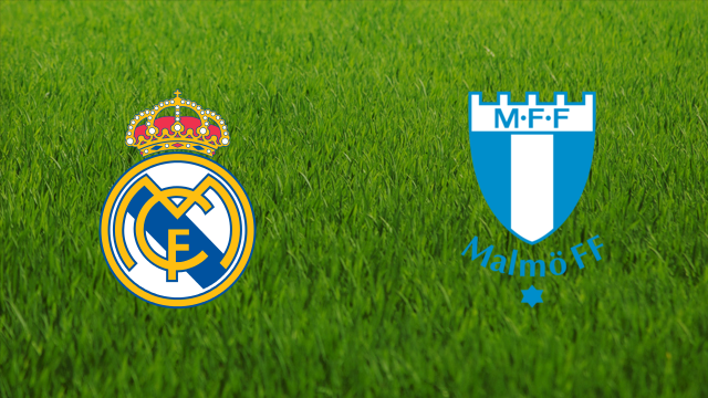 Real Madrid vs. Malmö FF