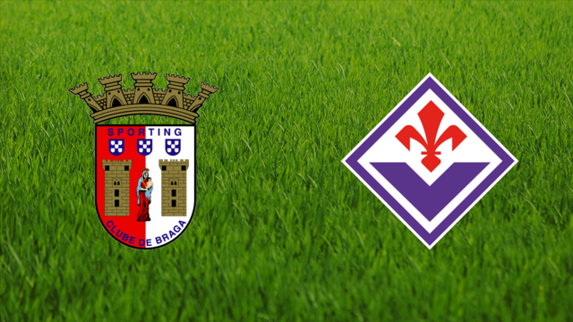 Sporting Braga vs. ACF Fiorentina
