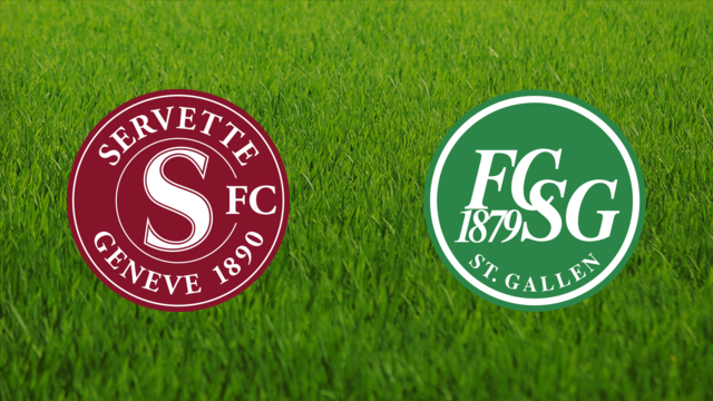 Servette FC vs. FC St. Gallen