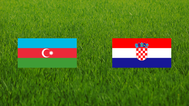 Azerbaijan vs. Croatia