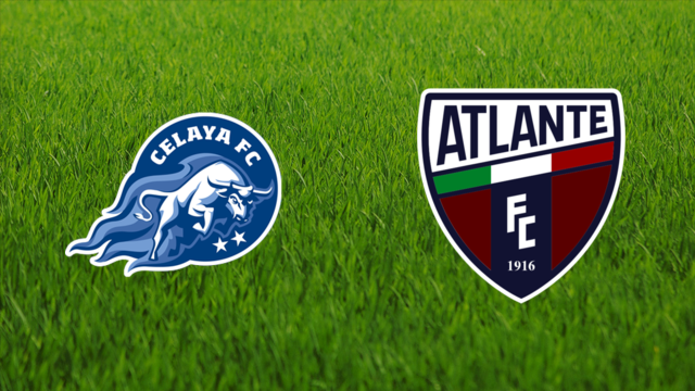 Celaya FC vs. CF Atlante