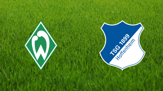 Werder Bremen vs. TSG Hoffenheim