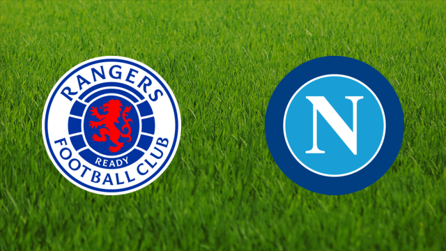 Rangers FC vs. SSC Napoli