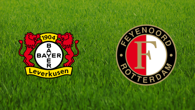 Bayer Leverkusen vs. Feyenoord