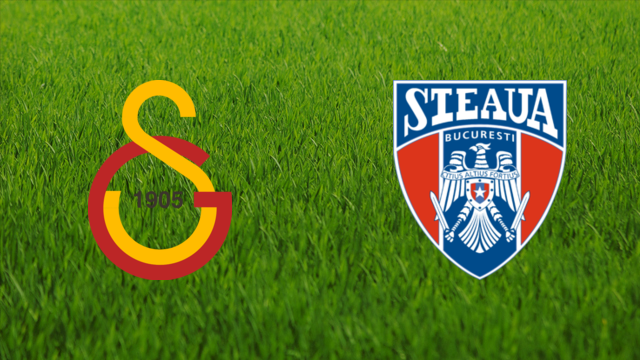 Galatasaray SK vs. Steaua București