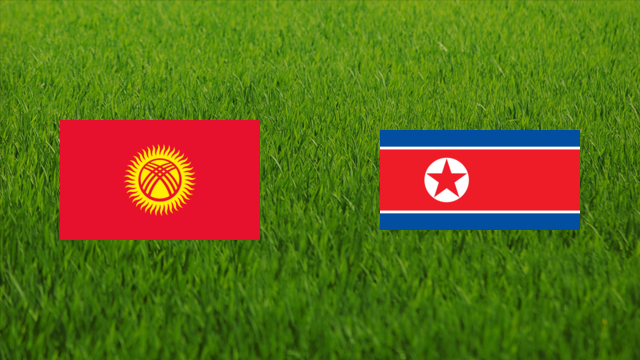 Kyrgyzstan vs. North Korea Kyrgyzstan vs. North Korea