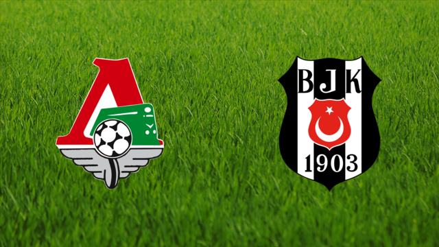 Lokomotiv Moskva vs. Beşiktaş JK
