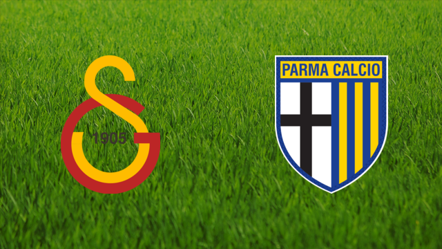 Galatasaray SK vs. Parma Calcio