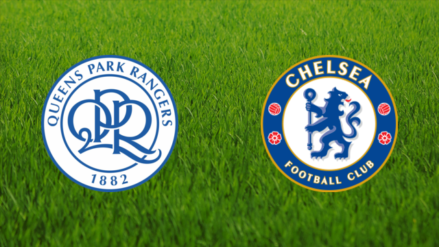 Queens Park Rangers vs. Chelsea FC