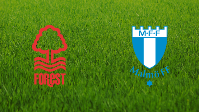 Nottingham Forest vs. Malmö FF