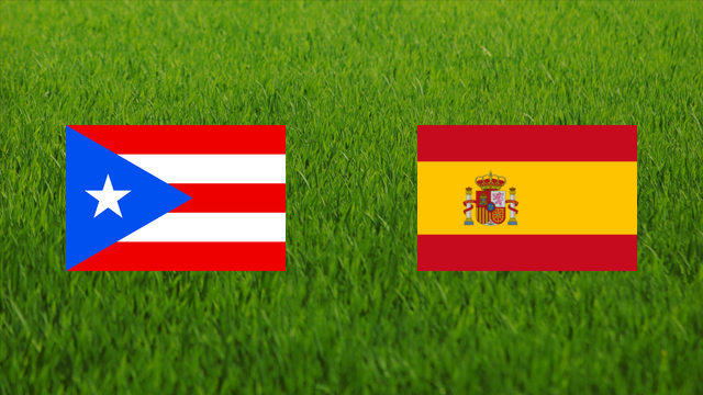Puerto Rico vs. Spain