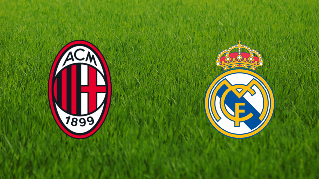 AC Milan vs. Real Madrid