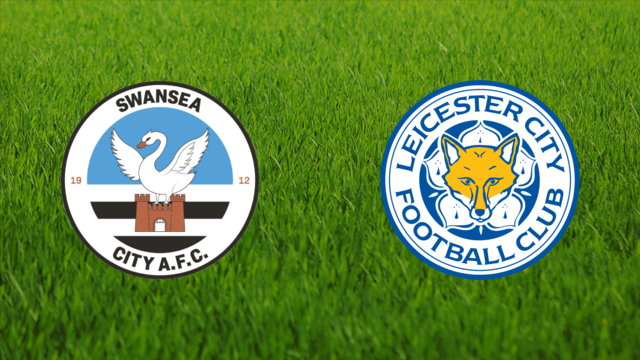 Swansea City vs. Leicester City