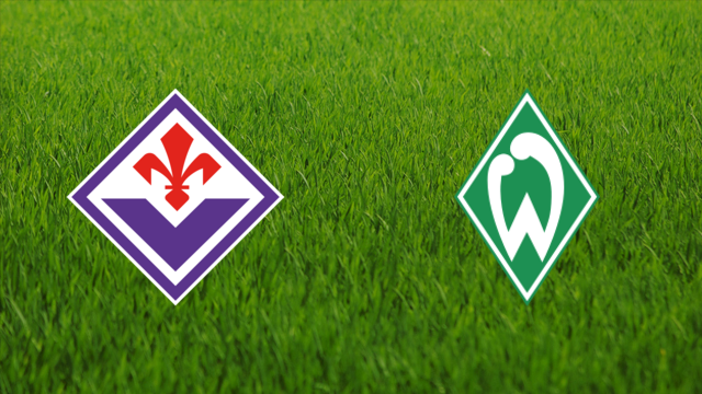 ACF Fiorentina vs. Werder Bremen