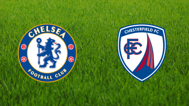 Chelsea FC vs. Chesterfield FC