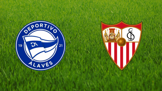Deportivo Alavés vs. Sevilla FC