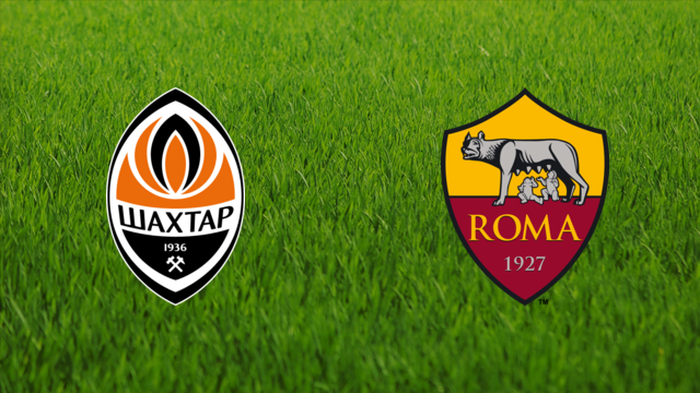 Shakhtar Donetsk vs. AS Roma