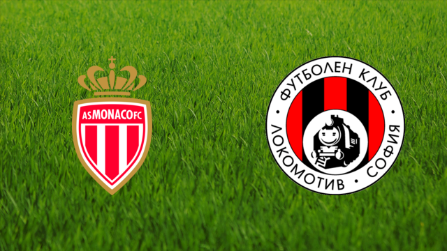 AS Monaco vs. Lokomotiv Sofia