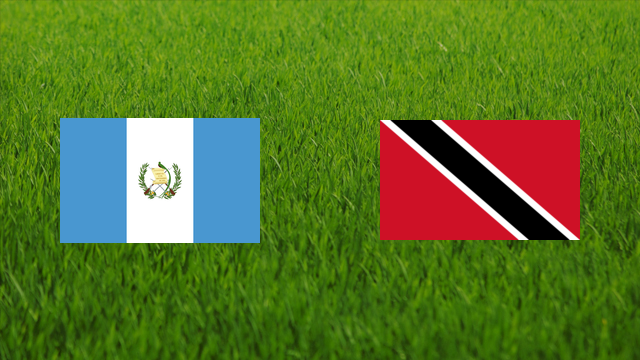 Guatemala vs. Trinidad and Tobago
