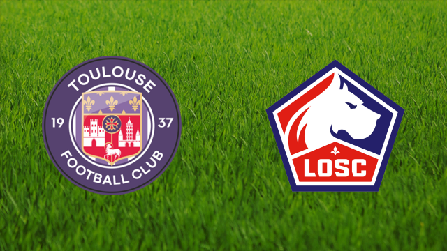 Toulouse FC vs. Lille OSC