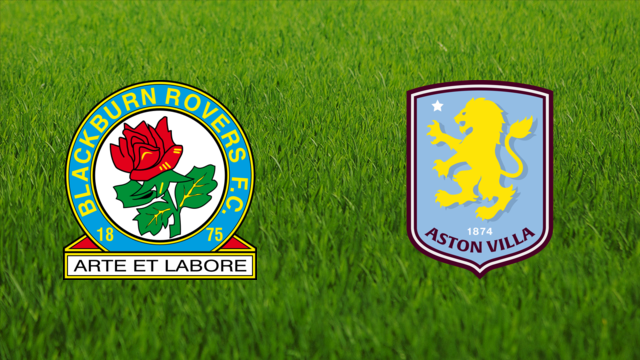 Blackburn Rovers vs. Aston Villa