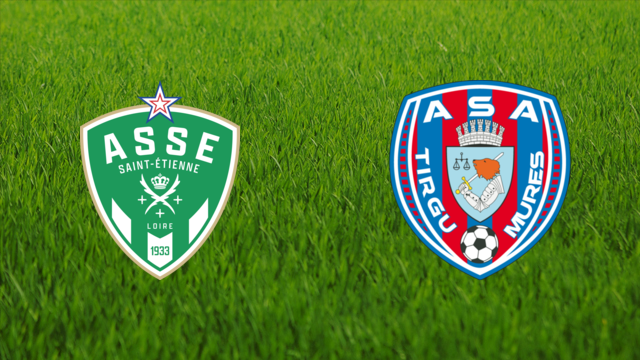 AS Saint-Étienne vs. ASA 2013 Târgu Mureș