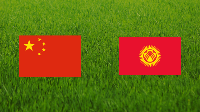 China vs. Kyrgyzstan