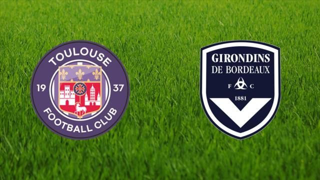 Toulouse FC vs. Girondins de Bordeaux