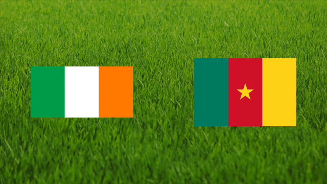 Ireland vs. Cameroon