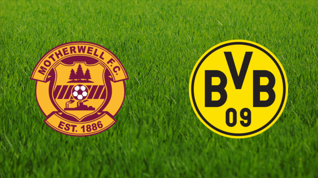 Motherwell FC vs. Borussia Dortmund
