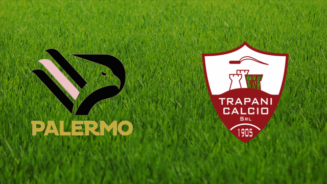 Palermo FC vs. Trapani Calcio