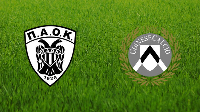 PAOK FC vs. Udinese