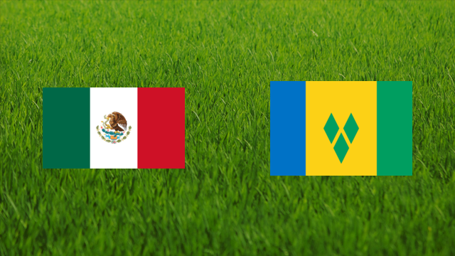 Mexico vs. Saint Vincent and the Grenadines