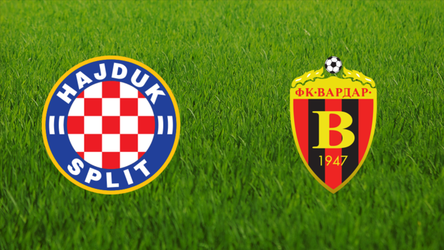 Hajduk Split vs. FK Vardar