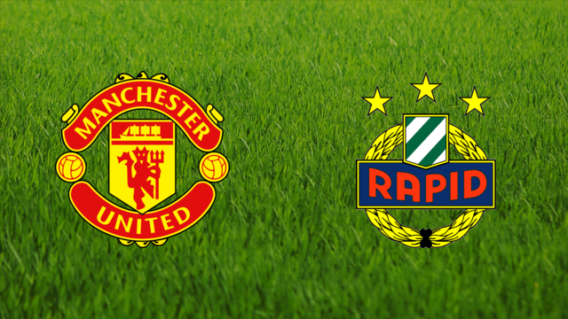Manchester United vs. Rapid Wien