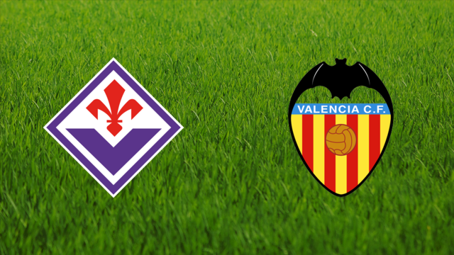 ACF Fiorentina vs. Valencia CF
