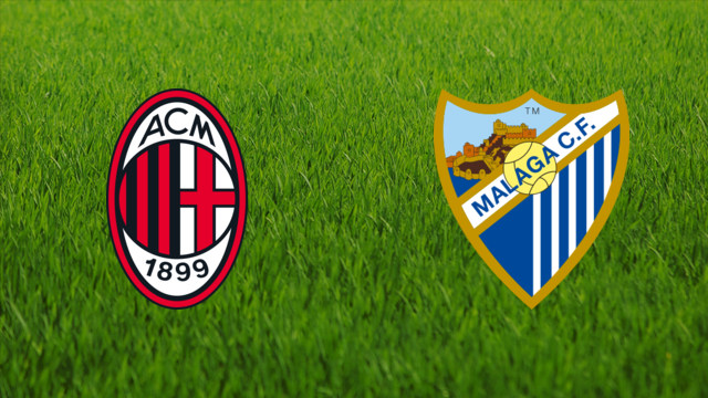 AC Milan vs. Málaga CF