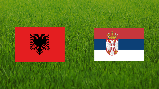 Albania vs. Serbia