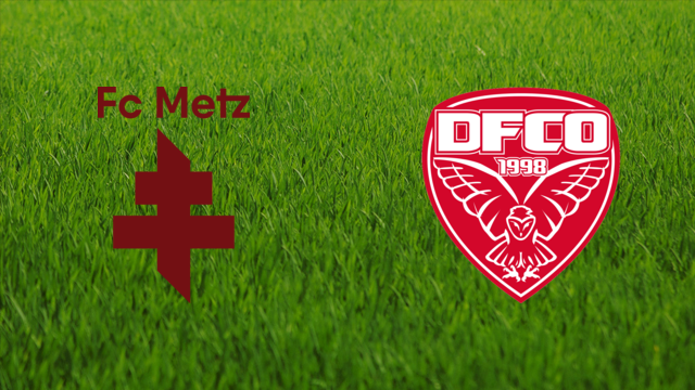 FC Metz vs. Dijon FCO