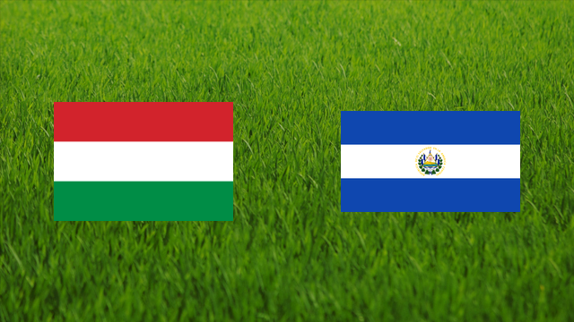 Hungary vs. El Salvador