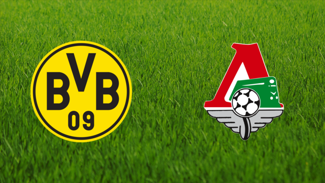 Borussia Dortmund vs. Lokomotiv Moskva