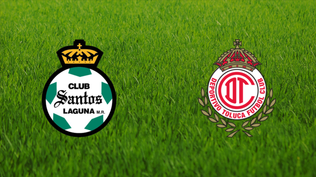 Santos Laguna vs. Toluca FC