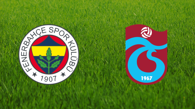Fenerbahçe SK vs. Trabzonspor