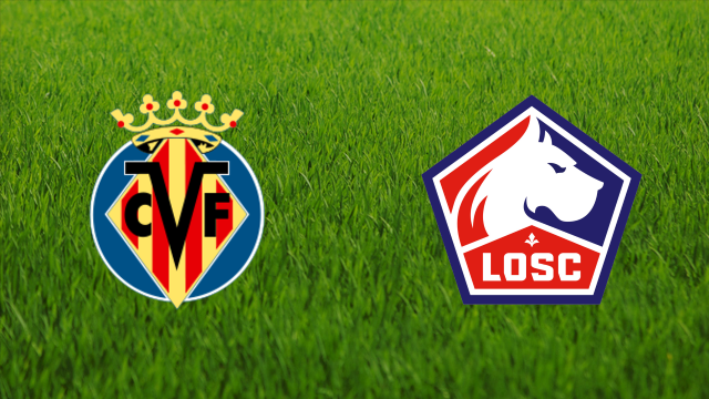 Villarreal CF vs. Lille OSC
