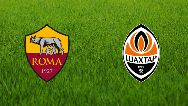 AS Roma vs. Shakhtar Donetsk
