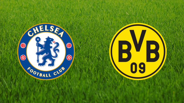 Chelsea FC vs. Borussia Dortmund