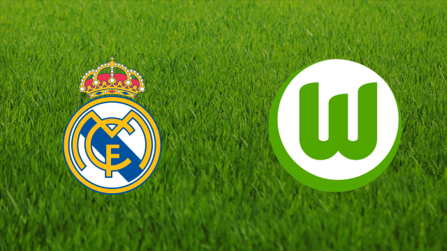 Real Madrid vs. VfL Wolfsburg