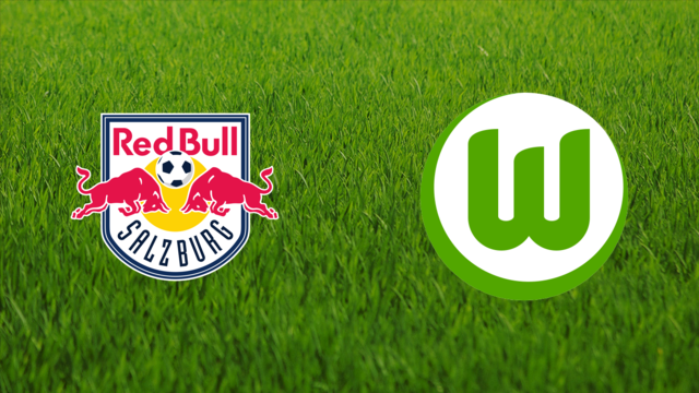 Red Bull Salzburg vs. VfL Wolfsburg