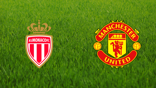 AS Monaco vs. Manchester United