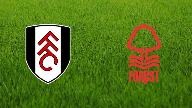 Fulham FC vs. Nottingham Forest